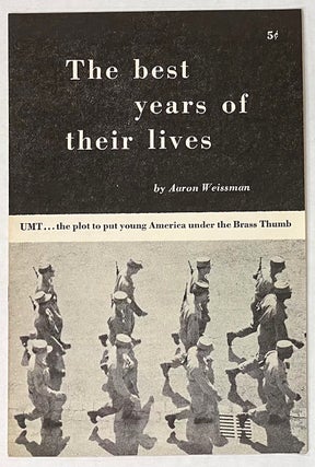 Cat.No: 275239 The best years of their lives. UMT... the plot to put young America under...