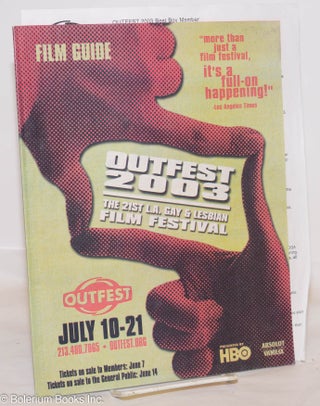 Cat.No: 275476 Outfest 2003: the Los Angeles Gay & Lesbian Film Festival; #21, July 10-21