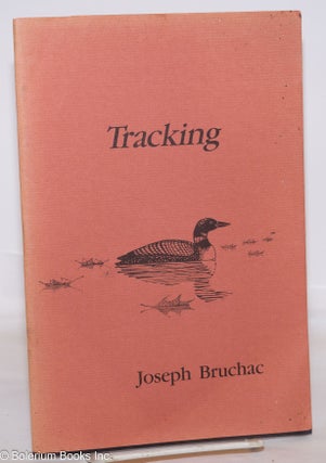 Tracking [inscribed & signed]