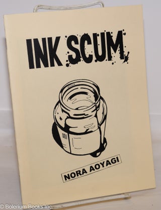 Cat.No: 275636 Ink Scum. Nora Aoyagi