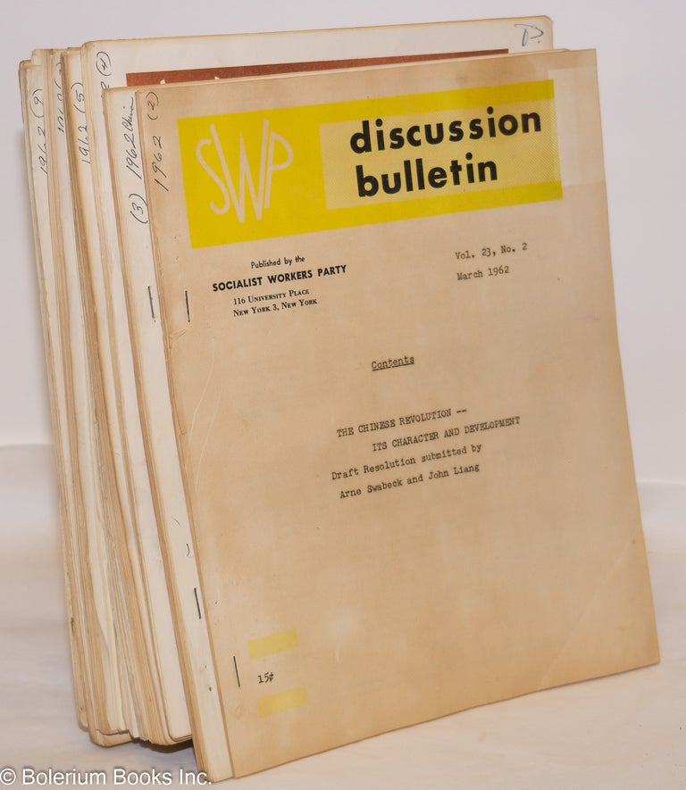 Cat.No: 275655 SWP discussion bulletin, Vol. 23, issue Nos. 2-10, March 1962 to December 1962. Incomplete run. Socialist Workers Party.