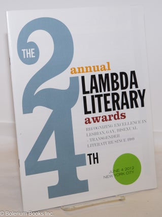 Cat.No: 275674 The Lambda Literary Awards: recognizing excellence in lesbian, gay,...
