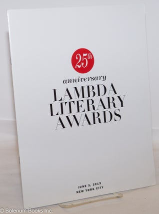 Cat.No: 275675 The Lambda Literary Awards: recognizing excellence in lesbian, gay,...