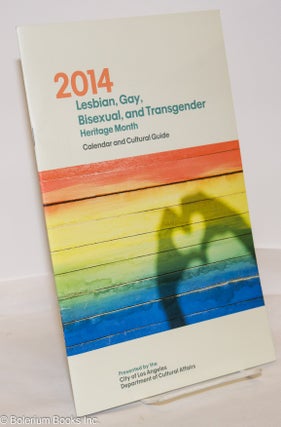 Cat.No: 275681 2014 Lesbian, Gay, Bisexual, & Transgender Heritage Month: calendar &...