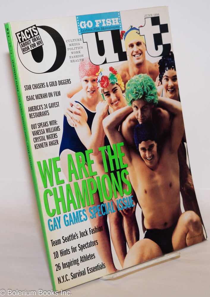 Cat.No: 275721 Out Magazine: #13, June 1994: We Are the Champions; Gay Games special issue. Michael Goff, Kenneth Anger Vanessa Williams, Linda Villarosa, Kiki Mason, Crystal Waters.