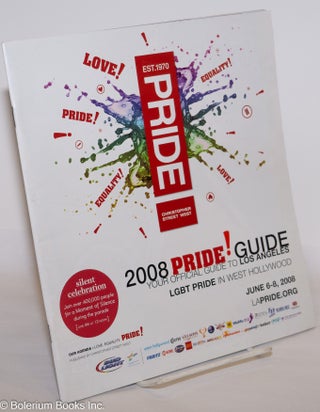 Cat.No: 275790 Pride - Our agenda: Love, Equality, Pride [program] 2008 Pride Guide