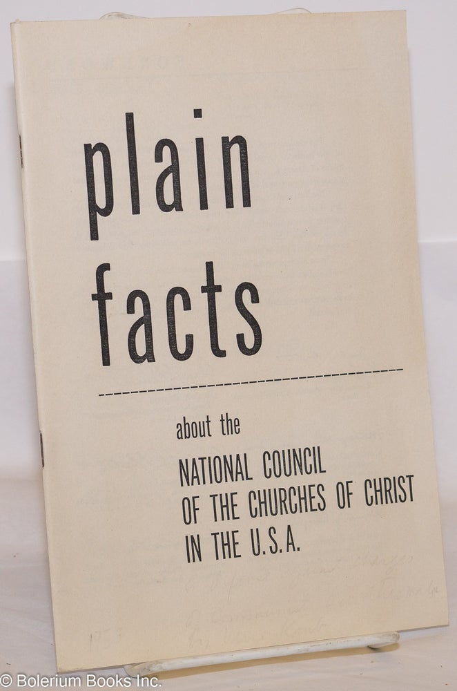 Cat.No: 275830 Plain facts about the National Council of the Churches of Christ in the U.S.A.
