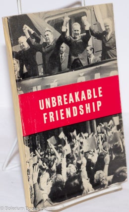 Cat.No: 275977 Unbreakable Friendship: Soviet Party and Government Delegation in Prague -...