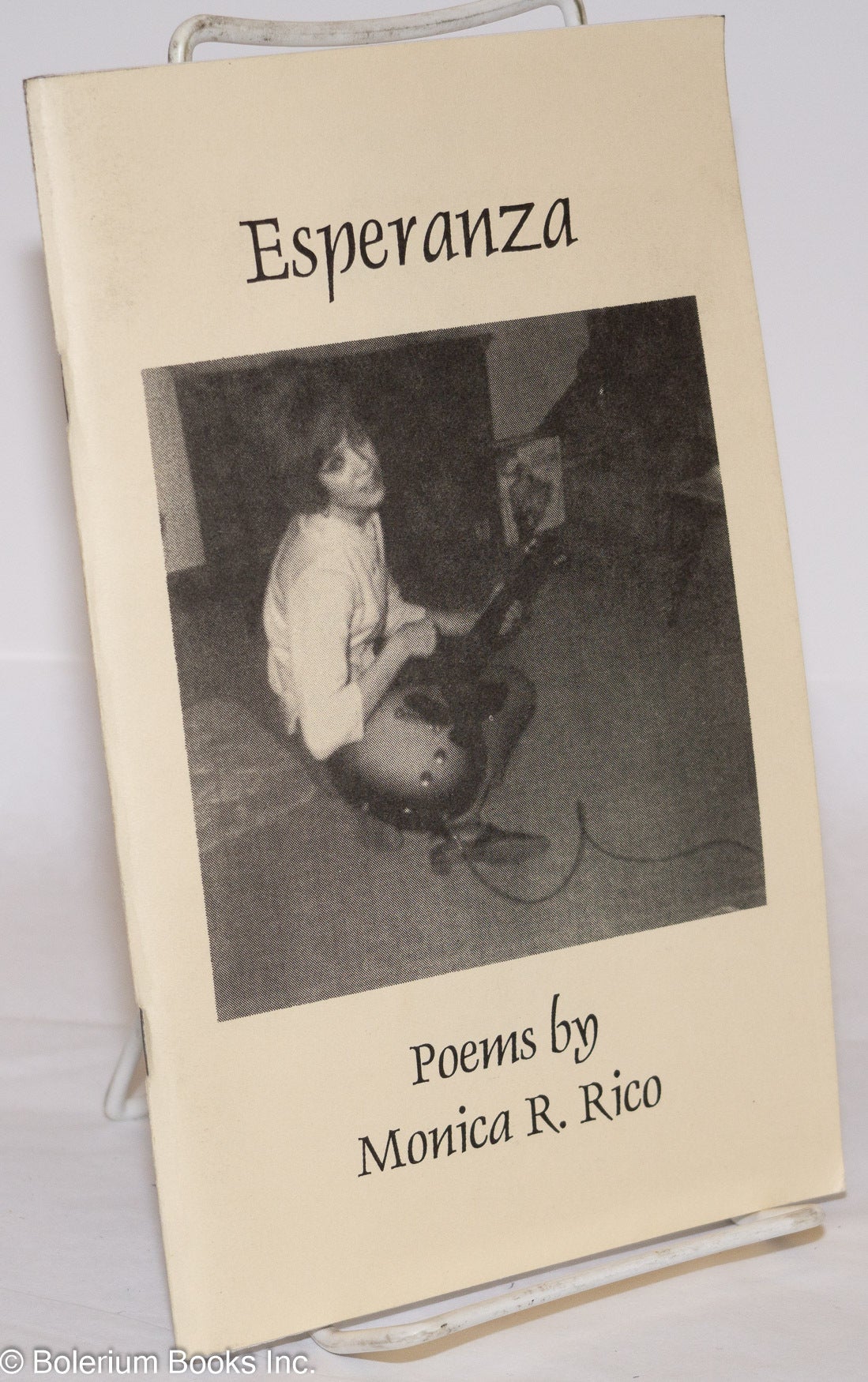 Esperanza: poems | Monica R. Rico, Laura Esperanza