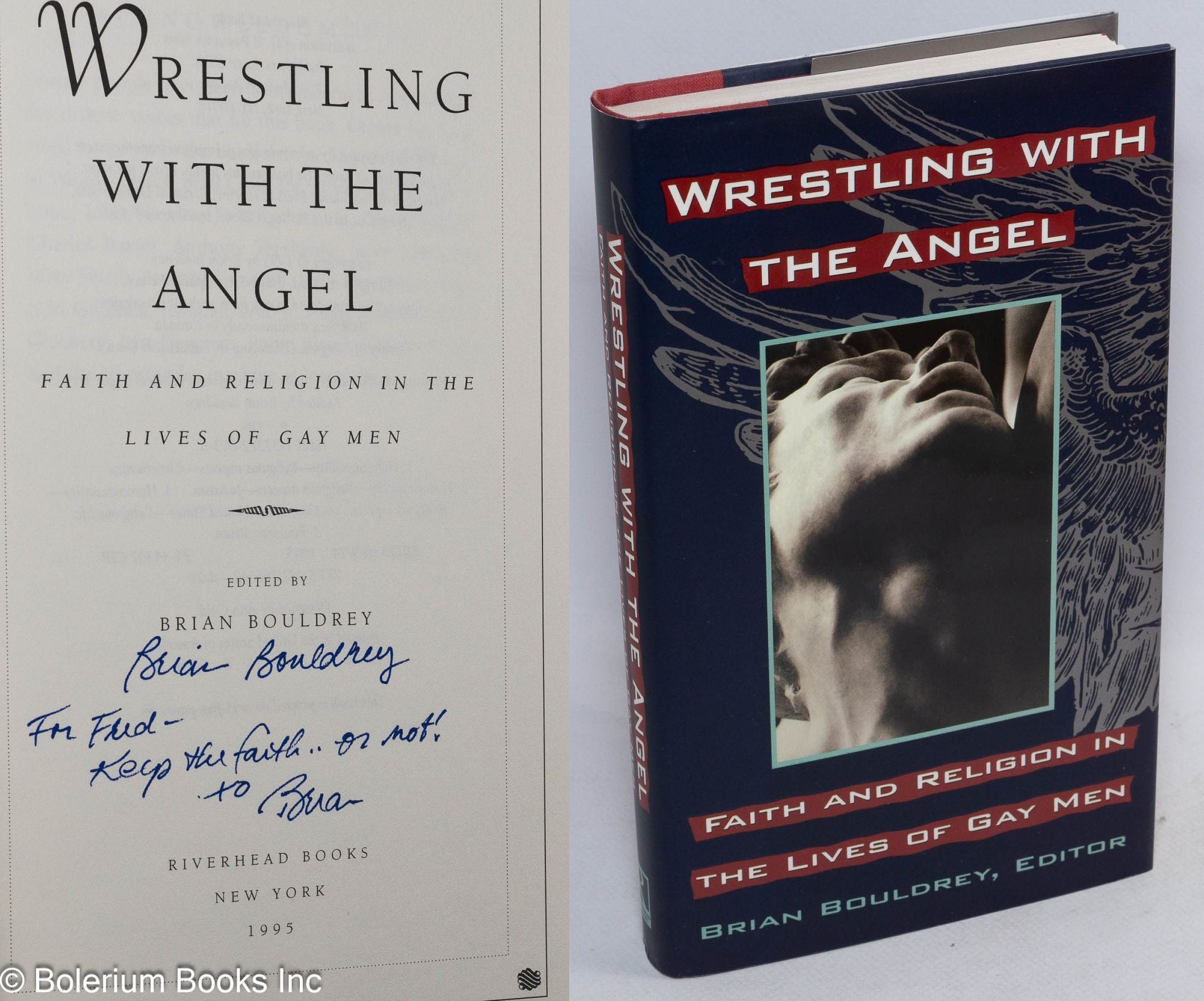 Wrestling With the Angel: faith and religion in the lives of gay men signed  | Brian Bouldrey, Kevin Killian Andrew Holleran, David Plante