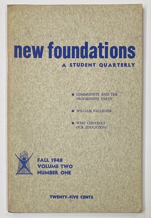 Cat.No: 276080 New Foundations: a student quarterly. Volume 2, no. 1 (Fall 1948