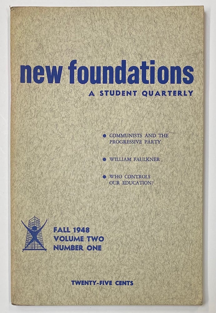Cat.No: 276080 New Foundations: a student quarterly. Volume 2, no. 1 (Fall 1948)