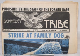 Cat.No: 276109 Berkeley Tribe: vol. 1, #4 (#4), Aug 1-7, 1969: Strike at Family Dog. Stew...