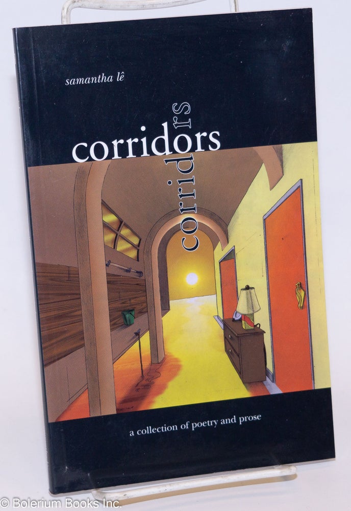 Cat.No: 276137 Corridors: A Collection of Poetry and Prose. Samantha Lê.