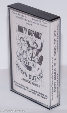 Cat.No: 276165 Dirty Dreams of a Clean-Cut Kid: a musical journey [cassette tape]. Henry...