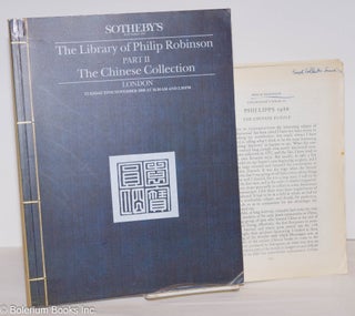 Cat.No: 276216 The Library of Philip Robinson; Part II, The Chinese Collection. Tuesday...