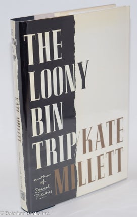 Cat.No: 276284 The Loony Bin Trip. Kate Millett