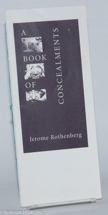 Cat.No: 276294 A Book of Concealments. Jerome Rothenberg