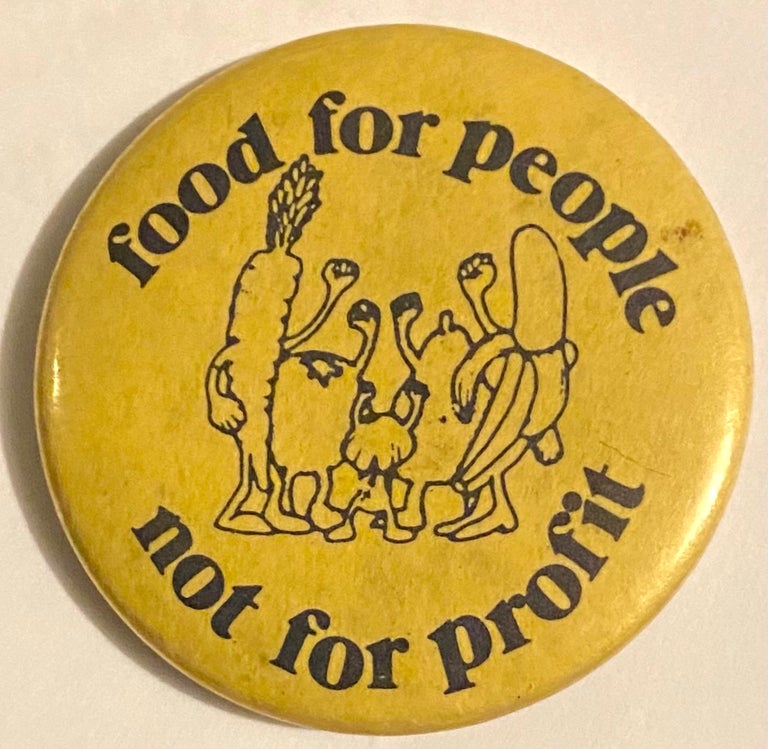 Cat.No: 276446 Food for people, not for profit [pinback button]