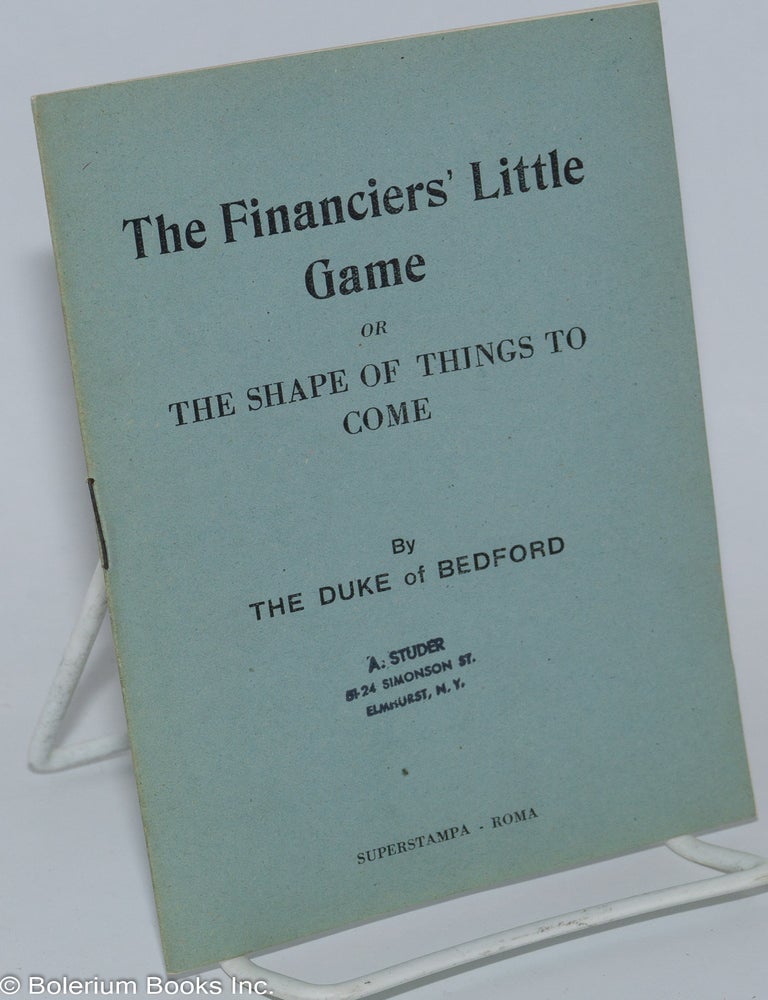 Cat.No: 276624 The Financiers' Little Game. 12th Duke of Bedford, Hastings William Sackville Russell.