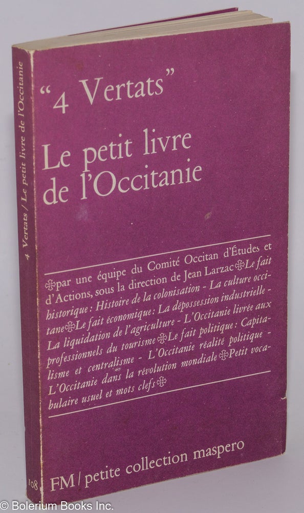 Cat.No: 276677 "4 Vertats": Le petit livre de l'Occitanie. Jean Larzac.