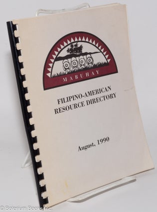 Cat.No: 276691 Filipino-American Resource Directory: August, 1990