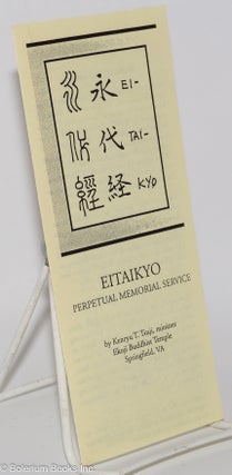 Cat.No: 276716 Eitaikyo: Perpetual Memorial Service. Rev. Kenyu T. Tsuji