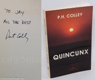 Cat.No: 27673 Quincunx short fiction [inscribed & signed]. P. H. Colley