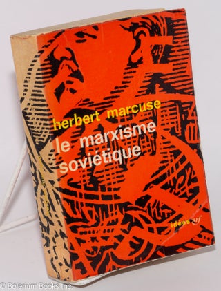 Cat.No: 276744 Le marxisme soviétique. Herbert Marcuse