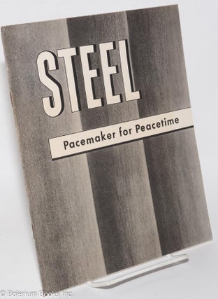 Cat.No: 276766 Steel: Pacemaker for Peacetime