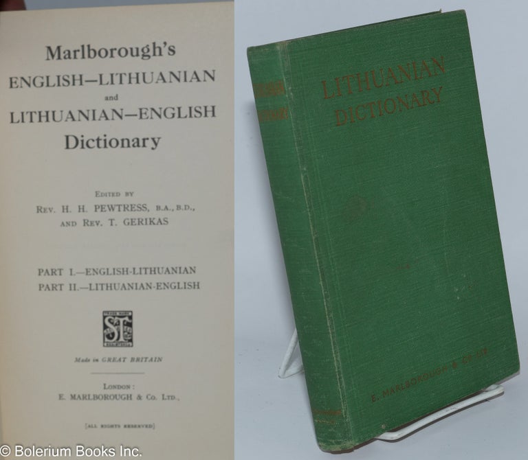 Cat.No: 276875 Marlborough's English-Lithuanian and Lithuanian-English Dictionary. Rev. H. H. Pewtress, Rev. T. Gerikas.