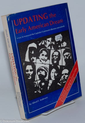 Cat.No: 276895 Updating the Early American Dream: A way to transcend the...