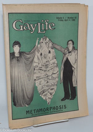 Cat.No: 276910 GayLife: the Midwest gay newsleader; vol. 5, #42, Friday, April. 4, 1980:...
