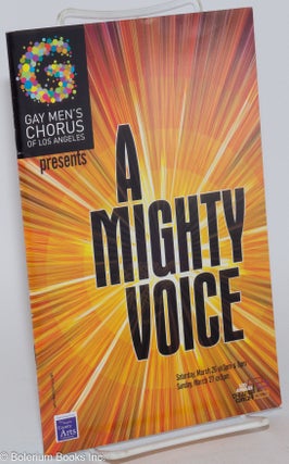 Cat.No: 277018 A Mighty Voice [program] Saturday, March 26 & Sunday, March 27 at LATC....