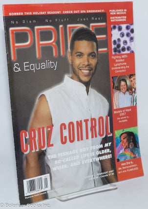 Cat.No: 277031 Pride & Equality: vol. 4, #1, Jan-Feb, 2007: Cruz Contol. jan Marie Baca,...