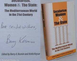 Cat.No: 277064 Secularism, Women & The State: The Mediterranean World in the 21st...