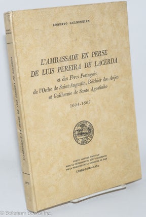 Cat.No: 277266 L'Ambassade en Perse de Luis Pereira de Lacerda, et des Peres...