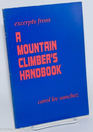 Cat.No: 277297 Excerpts from A Mountain Climber's Handbook Selected Poems, 1971-1984....