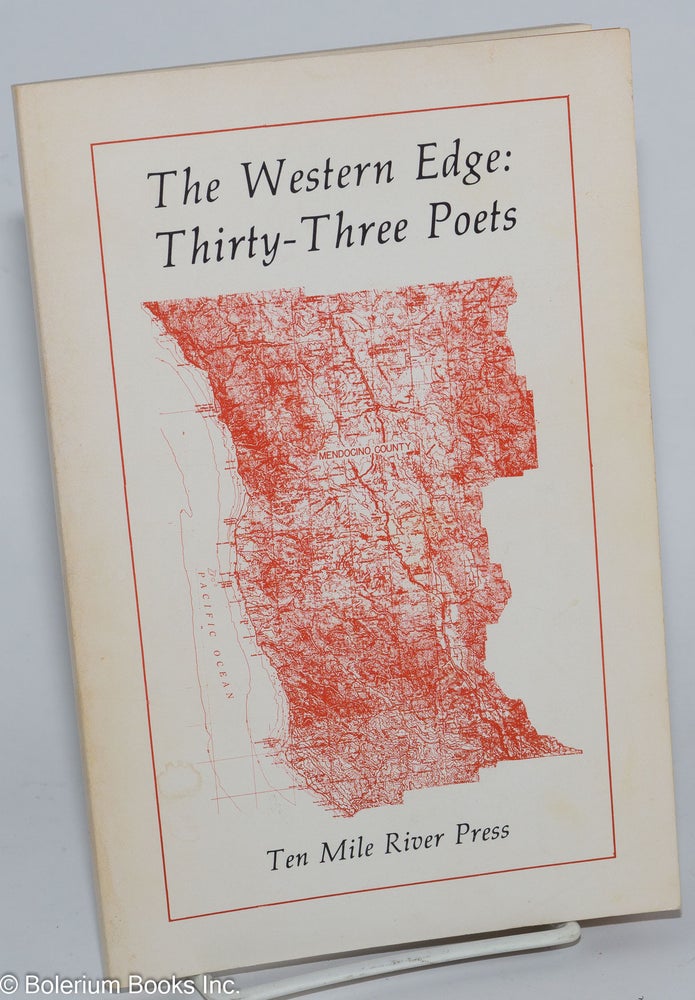 Cat.No: 277298 The Western Edge: Thirty Three Poets. Duane BigEagle, ed., William Bradd, ed., Sharon Doubiago, ed.