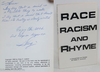 Cat.No: 277384 Race, Racism and Rhyme; a collection of poems, illustrations by Bob Burge....