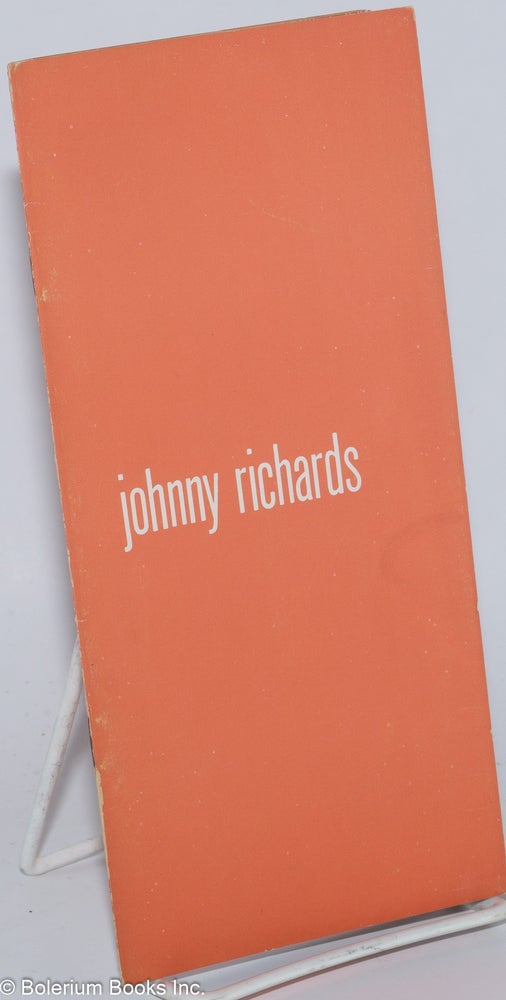 Cat.No: 277394 Johnny Richards [brochure]. Johnny aka Juan Manuel Cascales Richards, essay Nat Hentoff, John S. Wilson.