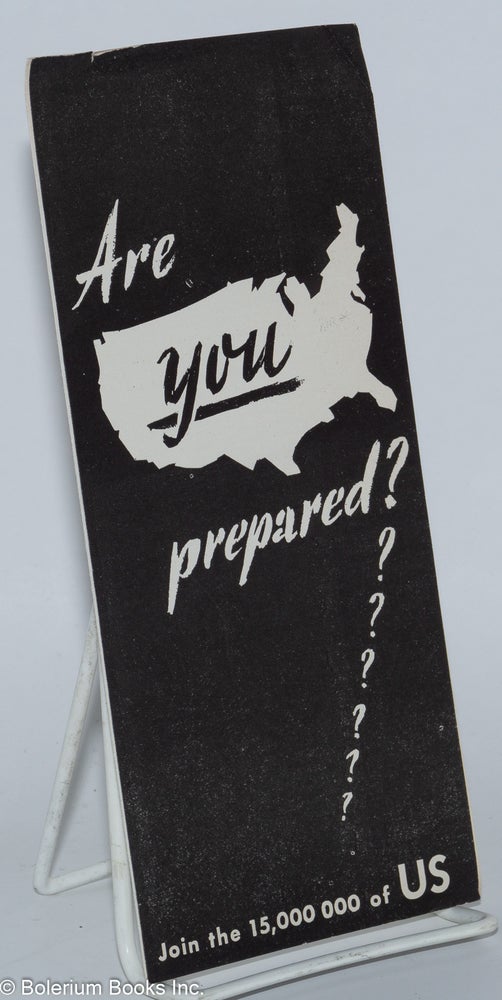 Cat.No: 277424 Are You Prepared? Join the 15,000,000 of Us