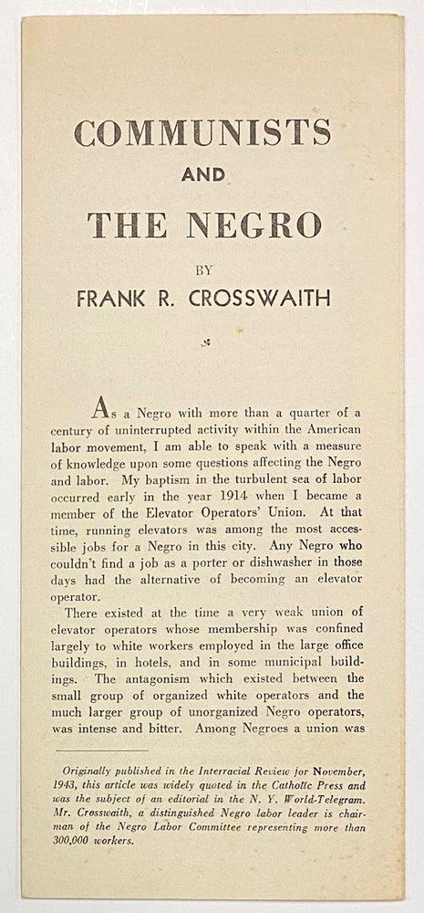 Cat.No: 277437 Communists and the Negro. Frank R. Crosswaith.