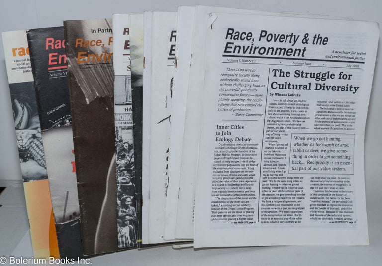Cat.No: 277498 Race, Poverty, & the Environment: A newsletter for social and environmental justice. [11 issues]. Jesse Clarke, Carl Anthony, Merula Furtado, eds Luke Cole, managing ed.