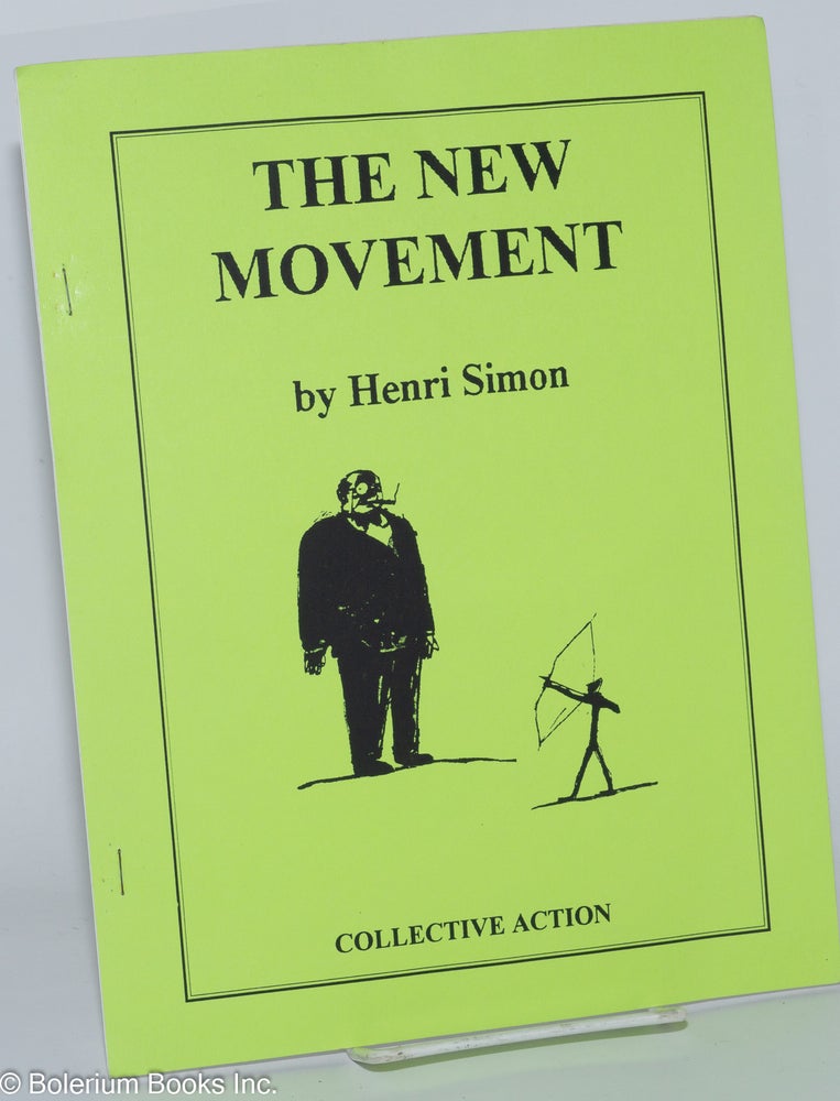 Cat.No: 277645 The new movement. Henry Simon.