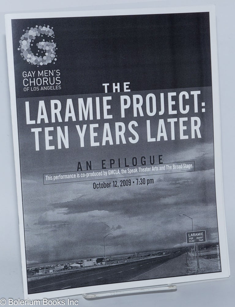 Cat.No: 277730 Gay Men's Chorus of Los Angeles present The Laramie Project: ten years later an epilogue, October 12, 2009. Mary McDonnell, special guests, Charlotte Rae, Sharon Lawrence, Mary McCormack.