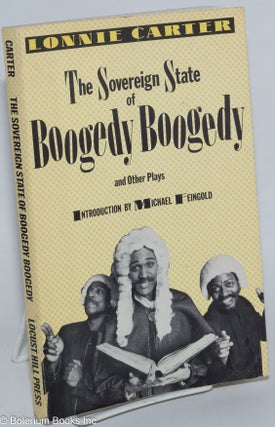 Cat.No: 277755 The sovereign state of Boogedy Boogedy and other plays. Introduction by...