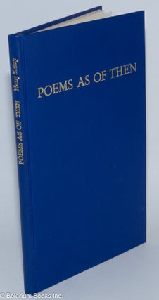 Cat.No: 277823 Poems as of Then. Harry Kemp