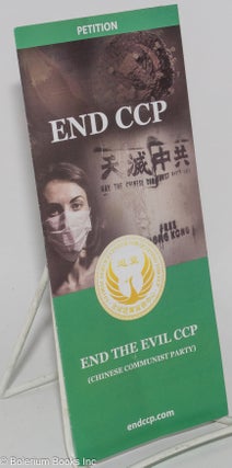Cat.No: 277889 END CCP; End the Evil CCP (Chinese Communist Party). Global Service Center...