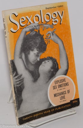 Cat.No: 277997 Sexology: sex science illustrated; vol. 27, #2, September, 1960; Explosive...